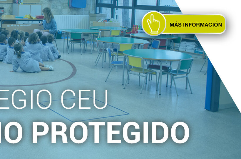 Covid &bull; el colegio ceu san pablo es espacio covid-19 protegido