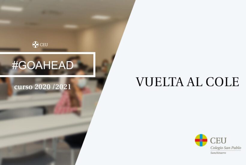 Vuelta al cole sanhinarrojpg &bull; ¡comenzamos el curso 2020-2021!